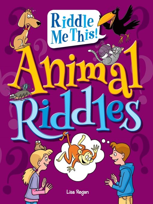 Title details for Animal Riddles by Lisa Regan - Available